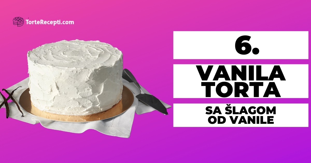 Vanila Torta sa Šlagom od Vanile