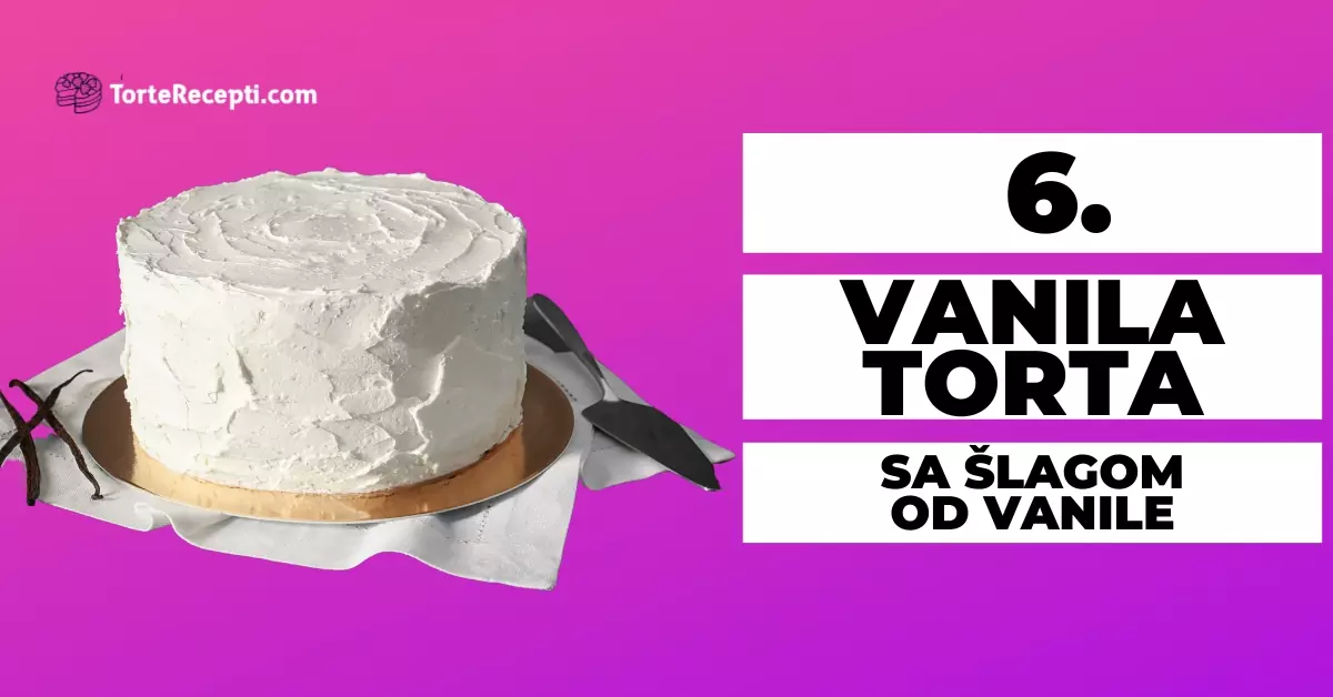 Vanila Torta sa Šlagom od Vanile