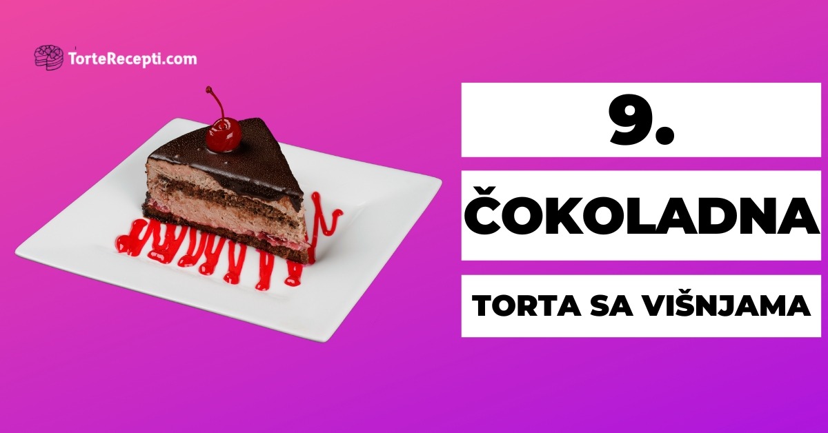 Čokoladna Torta Sa Višnjama