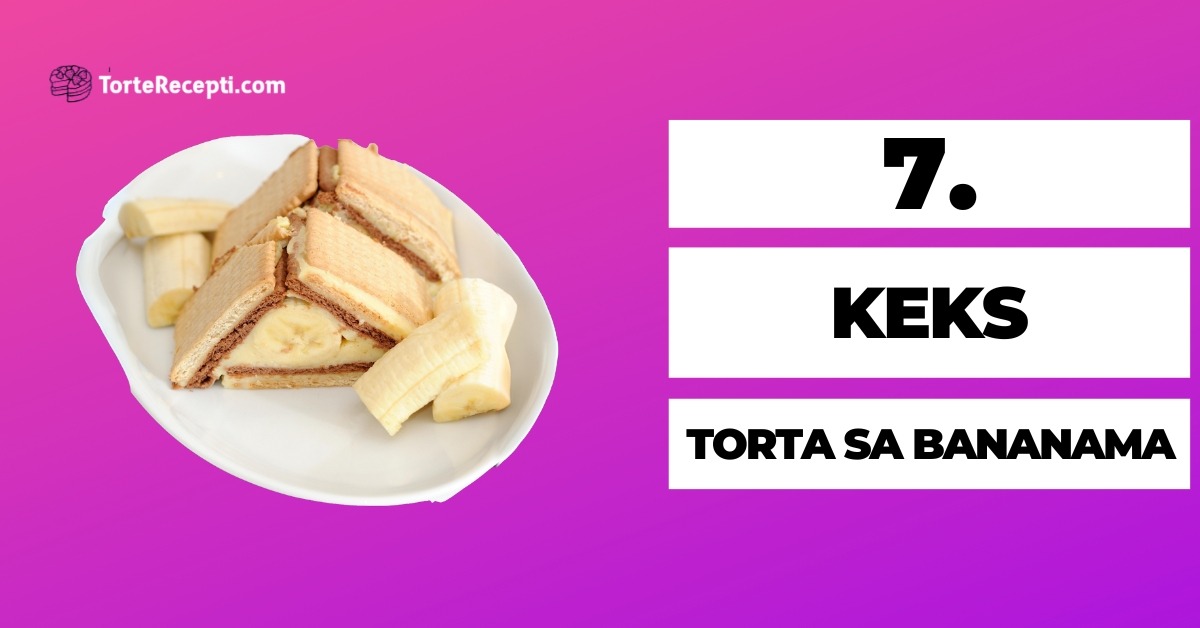 Keks Torta Sa Bananama