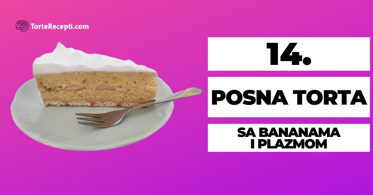 Posna Torta Sa Bananama I Plazmom