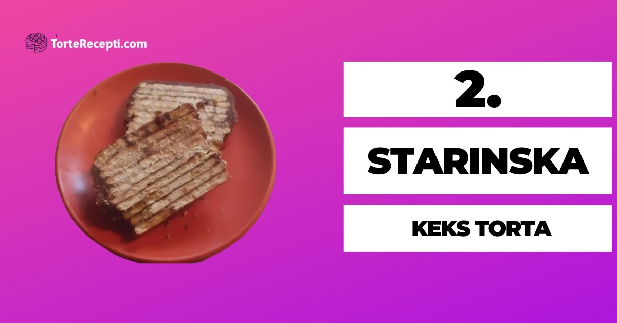 Starinska Keks Torta