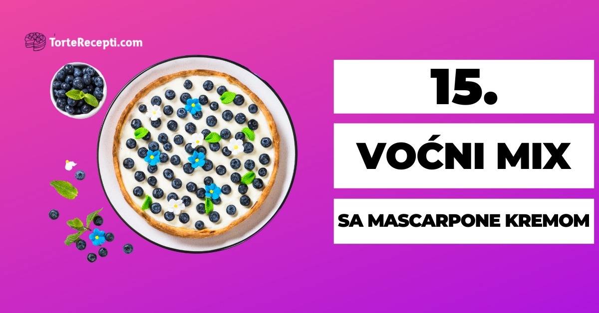 Voćni Mix Sa Mascarpone Kremom