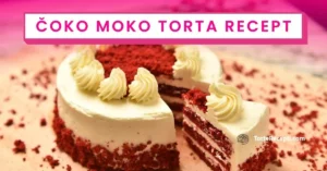 Čoko Moko Torta Recept