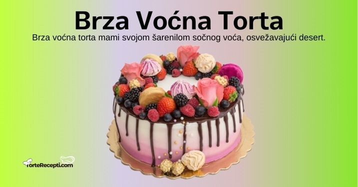 Brza Voćna Torta