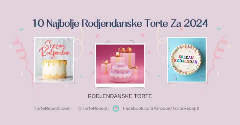 Rodjendanske Torte