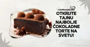 Tajna Najbolje Čokoladne Torte Na Svetu