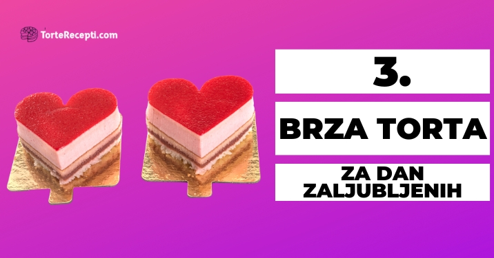 Brza Torta za Dan Zaljubljenih